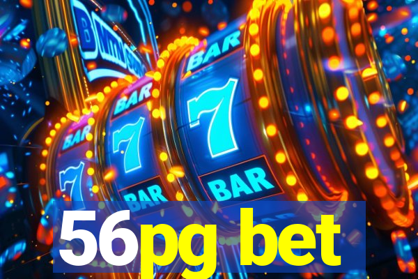 56pg bet